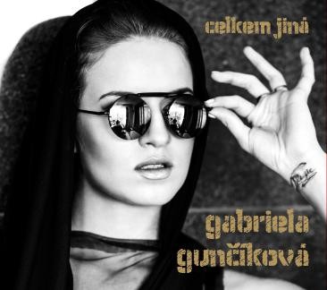 Gabriela Gunčíková - Celkem jiná